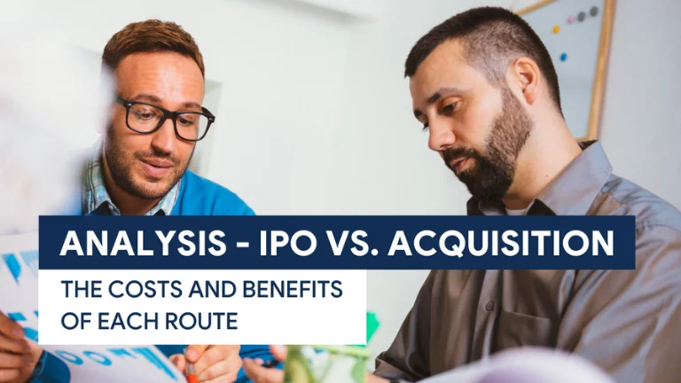 Analysis - IPO vs. Acquisition: The costs and benefits of each route