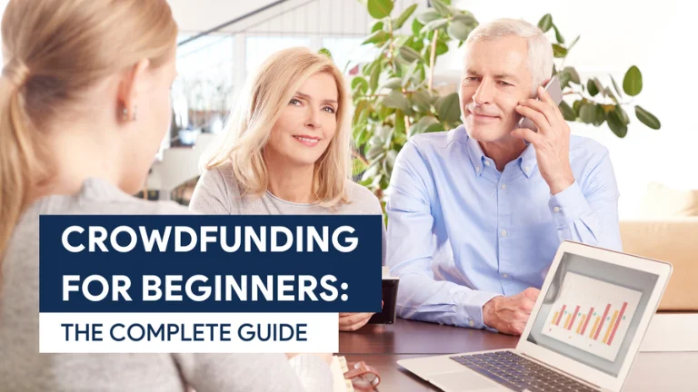 Crowdfunding for Beginners: The Complete Guide
