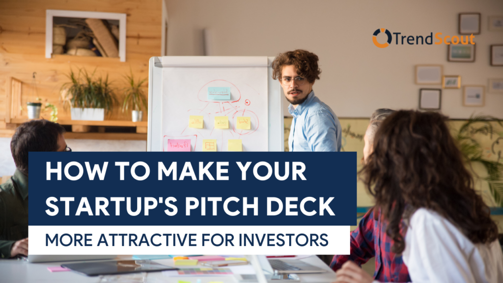 TS [UPDATED F.IMG] How to Make Your Startup's Pitch Deck More Attractive for Investors