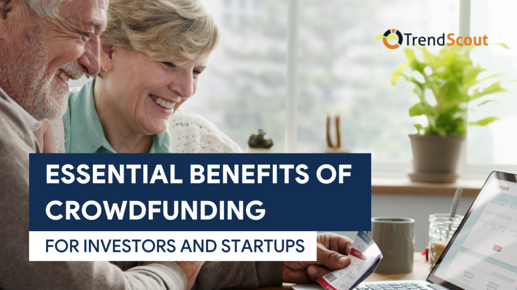 TS [UPDATED F.IMG] Essential Benefits of Crowdfunding For Investors and Startups
