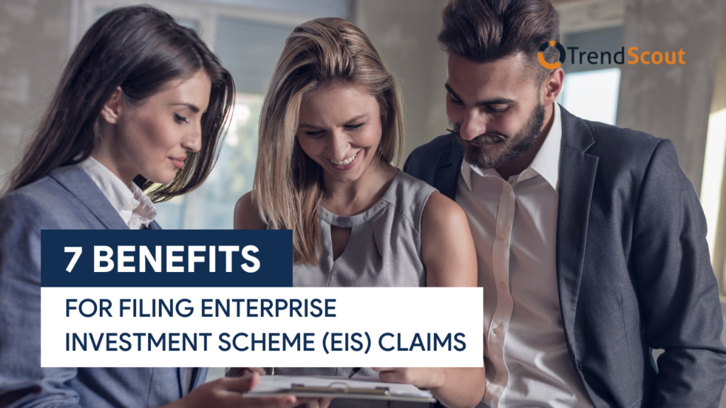 TS-UPDATED-F.IMG-7-Benefits-For-Filing-Enterprise-Investment-Scheme-EIS-Claims