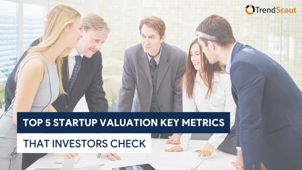 startup valuation key metrics featured image